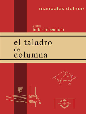 cover image of El taladro de columna